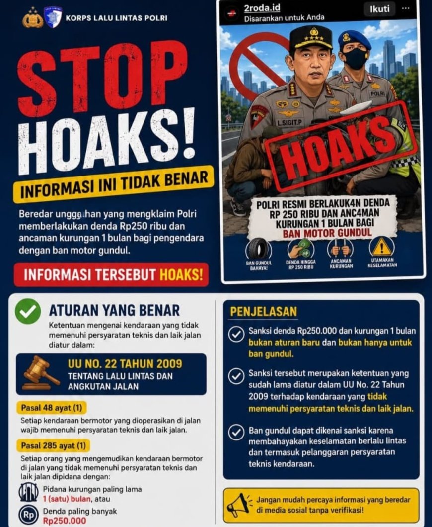 Korlantas Polri: Masyarakat Diimbau Tidak Mudah Percaya Hoaks Terkait Denda Ban Tidak Layak